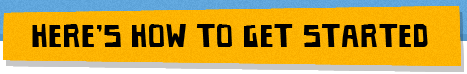 Here's how to get started
